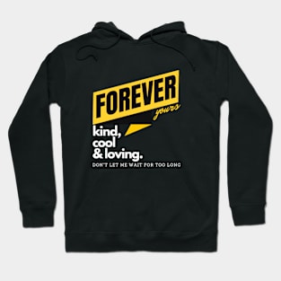 Forever Yours Hoodie